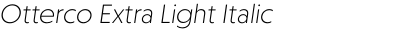 Otterco Extra Light Italic
